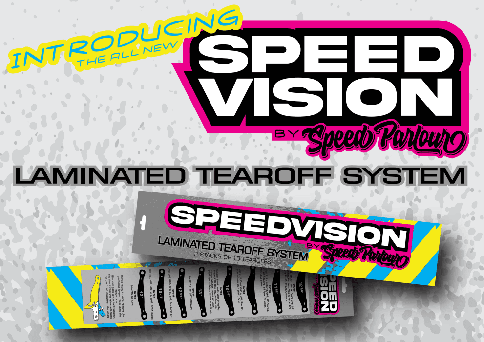 Speed Vision Tear Off